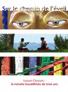 DVD Losum Chosum : la retraite bouddhiste de trois ans