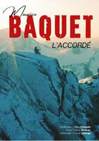 Maurice Baquet, l'accordé