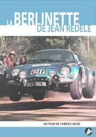 Collection Moteur : Le DVD " La Berlinette" aux  24h du Mans